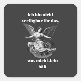 Engel der Unverfügbarkeit  Quadratischer Aufkleber
