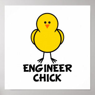 Engineer Chick Poster