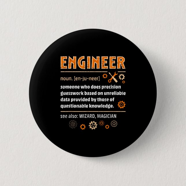 Engineer Definition Funny Engineering Nerdy Scienc Button (Vorderseite)
