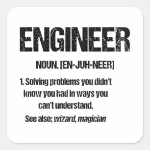 ENGINEER NOUN Funny Engineering Quotes Abschluss Quadratischer Aufkleber