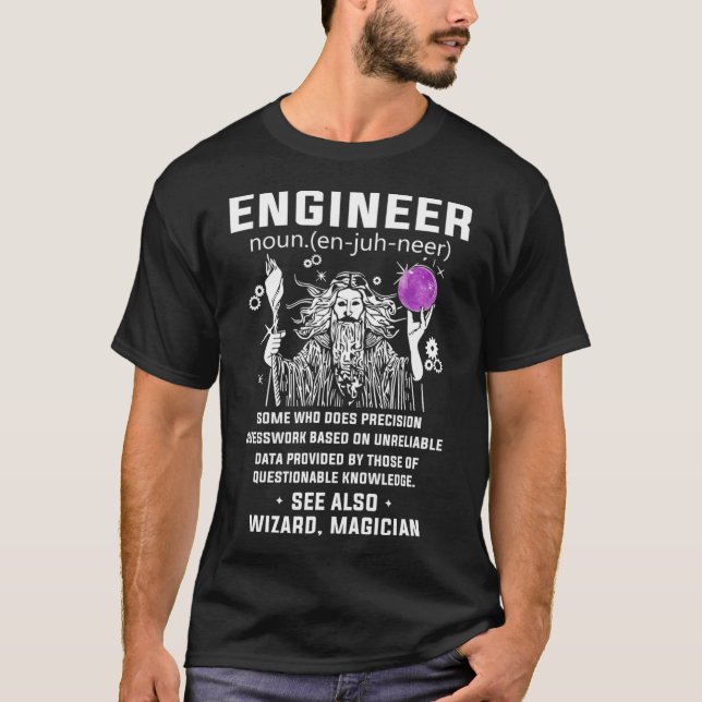 Engineering Definition auch Wizard Magician Funny  T-Shirt (Vorderseite)