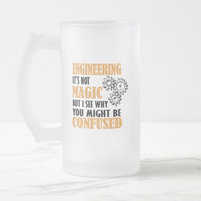 Engineering - I See Why You Might Be Confused Mattglas Bierglas (Links)