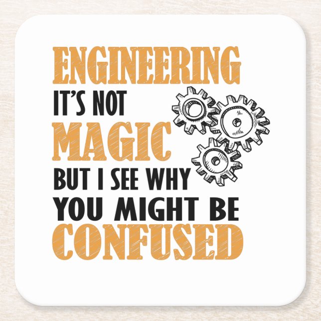 Engineering - I See Why You Might Be Confused Rechteckiger Pappuntersetzer (Vorderseite)
