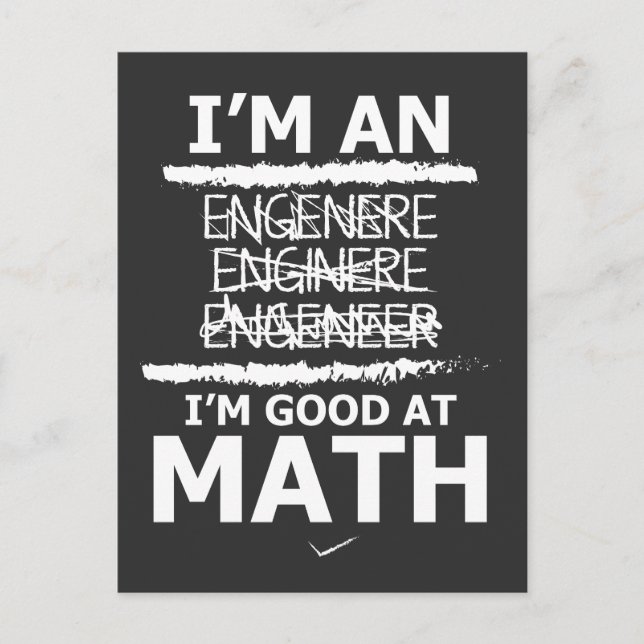 Enginere Engeneure Good at Mathe Shirt Engineer Ge Postkarte (Vorderseite)