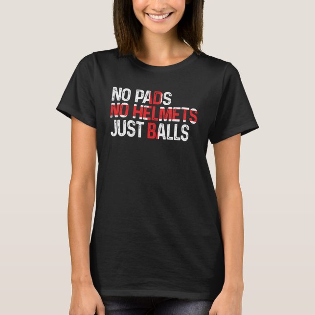 England No Pads No Helmets Just Balls Rugby Englis T-Shirt (Vorderseite)