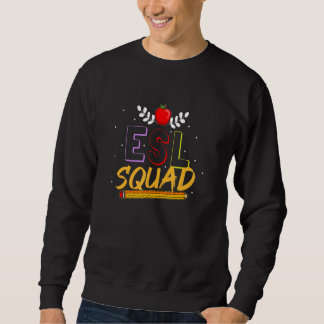 Englisch als zweite Sprache ESL ESOL Team Lehrer Sweatshirt