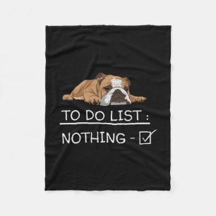 Englisch Bulldogge Slogan To-Do-Liste Nichts Fleecedecke