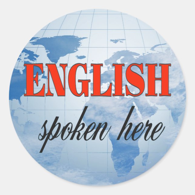 Englisch gesprochen hier bewölkte Erde Runder Aufkleber (Vorderseite)