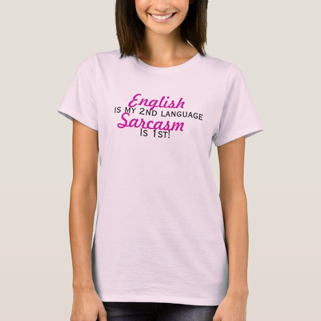 Englisch ist meine 2. Sprache T-Shirt (Vorderseite)