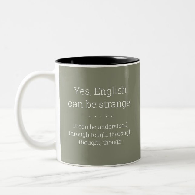 Englisch kann seltsam sein - Grammatik Tasse - Oli (Links)