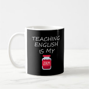 Englisch lehren ist mein Jam Geschenk für Englis Kaffeetasse