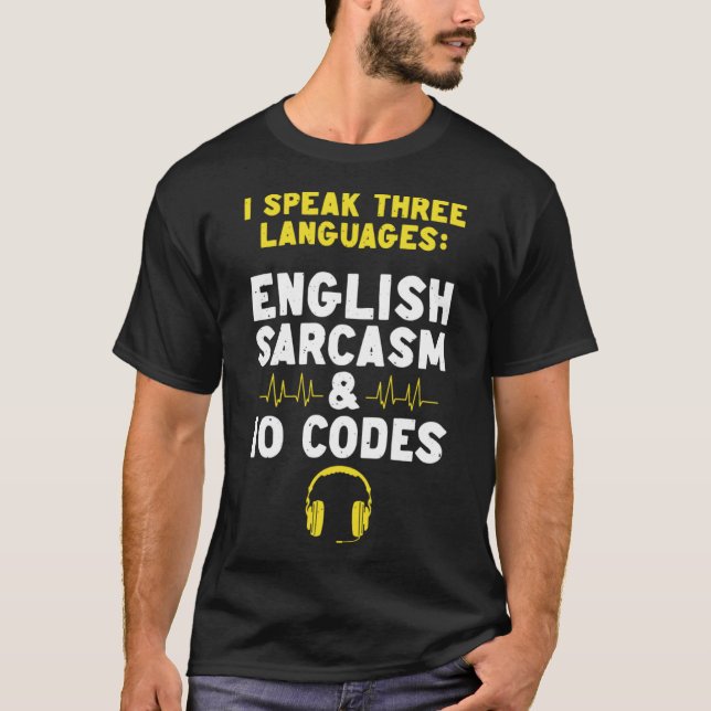 Englisch Sarcasm 10 Codes Dispatch Operator 911 Di T-Shirt (Vorderseite)