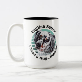 Englisch Setter lustiges Zitat Zwei-Tone-Tasse Zweifarbige Tasse