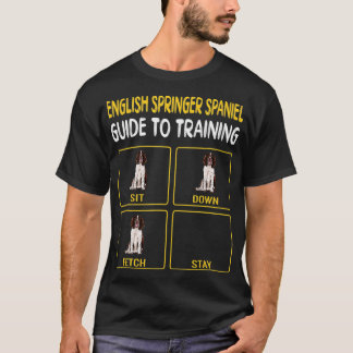 Englisch Springer Spanisch Guide to Training Dog O T-Shirt