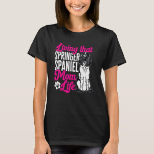 Englisch Springer Spanisch Mama Hund Mama T-Shirt