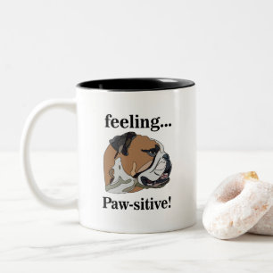 Englische Bulldogge Fühlt Sich Pawsitiv Hundemama Zweifarbige Tasse