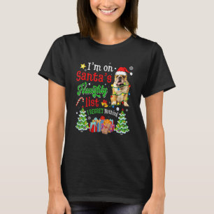 Englische Bulldogge Hund auf Santas unartiger List T-Shirt