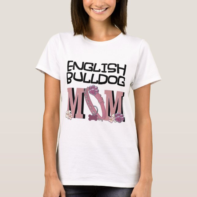 Englische Bulldogge MAMA T-Shirt (Vorderseite)