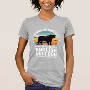 Englische Bulldogge Sonnenuntergang Sei selbst Hun T-Shirt