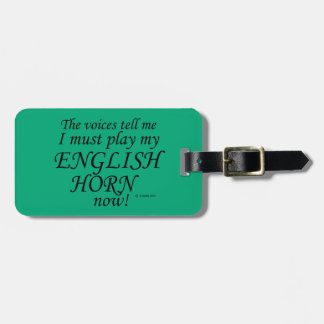 Englische Horn Stimmen sagen, müssen spielen Gepäckanhänger