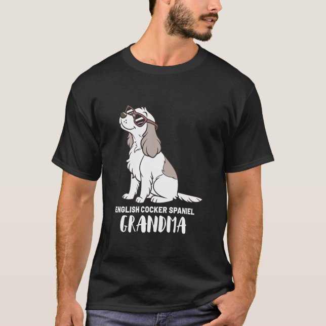 Englischer Cocker Spaniel Hundebesitzer Oma T-Shirt (Vorderseite)