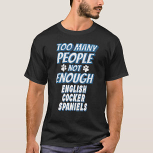 Englischer Cocker Spaniel Rasse Hundebesitzer Hund T-Shirt