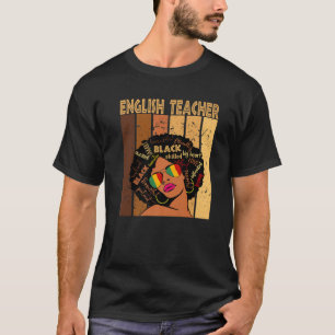 Englischer Lehrer Afro American Black History T-Shirt