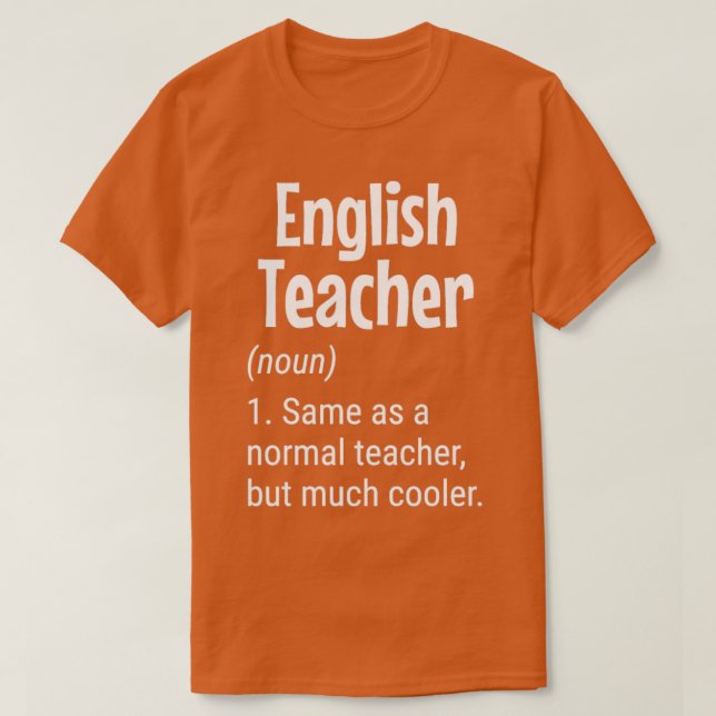 Englischlehrer Definition Funny Teacher T-Shirt (Design vorne)