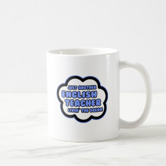 Englischlehrer .. Der Traum von Livin Tasse