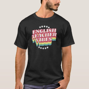 Englischlehrer Vibes Frauen Männer Lehrer Retro T-Shirt