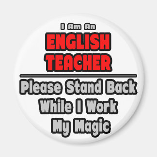 Englischlehrerin...arbeiten meine Magie Magnet