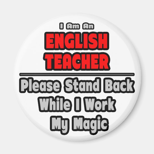 Englischlehrerin...arbeiten meine Magie Magnet (Vorne)