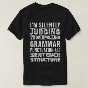 Englischlehrerin Funny Grammar Redewendungen T-Shirt
