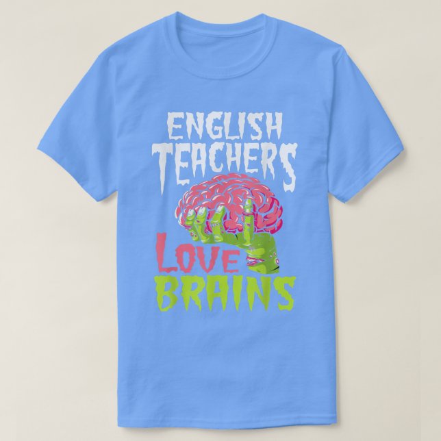 Englischlehrerin Liebe Brains Zombie Lehrerschule T-Shirt (Design vorne)