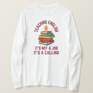 Englischunterricht ist ein Ruf Englischlehrerin T-Shirt