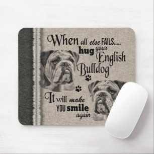English Bulldog art, wenn alles versage Zitat Mousepad