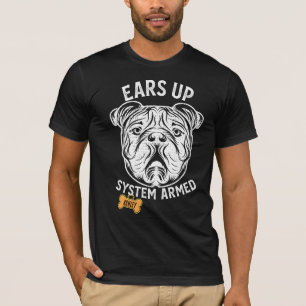 English Bulldog Big dog Bewaffnet T-Shirt
