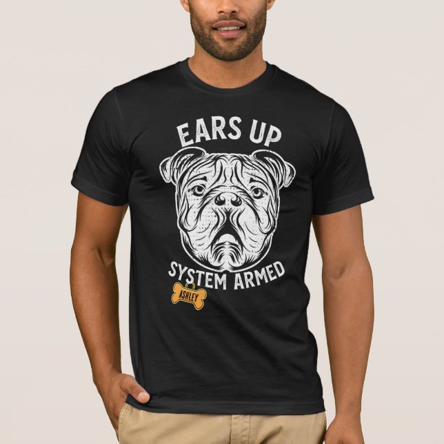 English Bulldog Big dog Bewaffnet T-Shirt (Vorderseite)