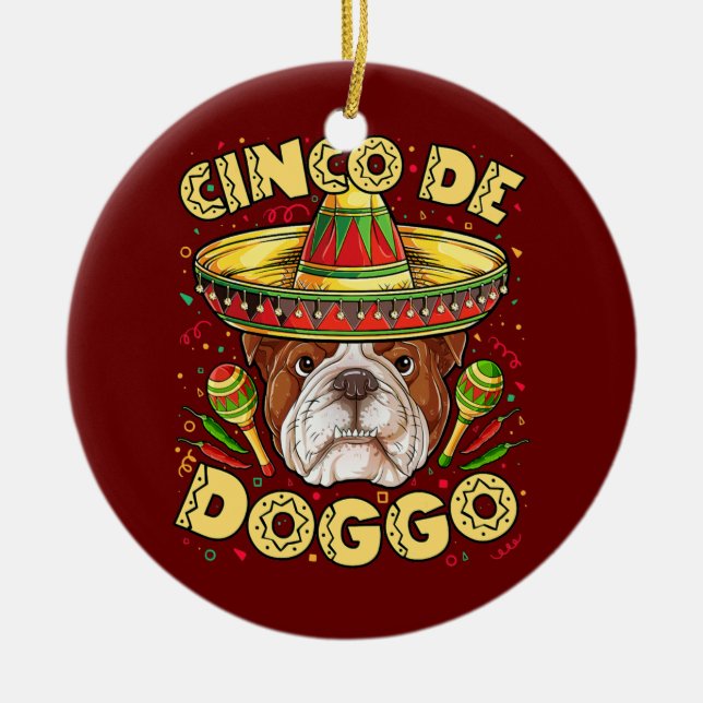 English Bulldog Cinco de Doggo Mayo Mexican Keramik Ornament (Vorne)