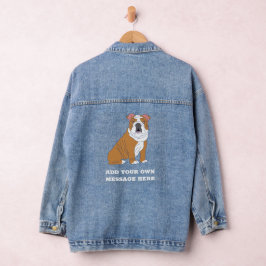 English Bulldog Custom Message Graphic Jeansjacke