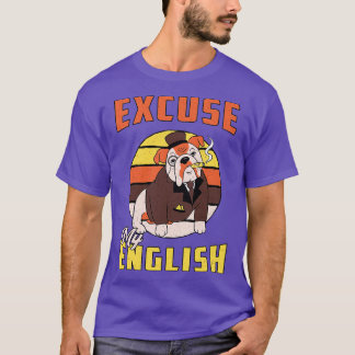 English Bulldog Entschuldigung mein Englisch Vinta T-Shirt