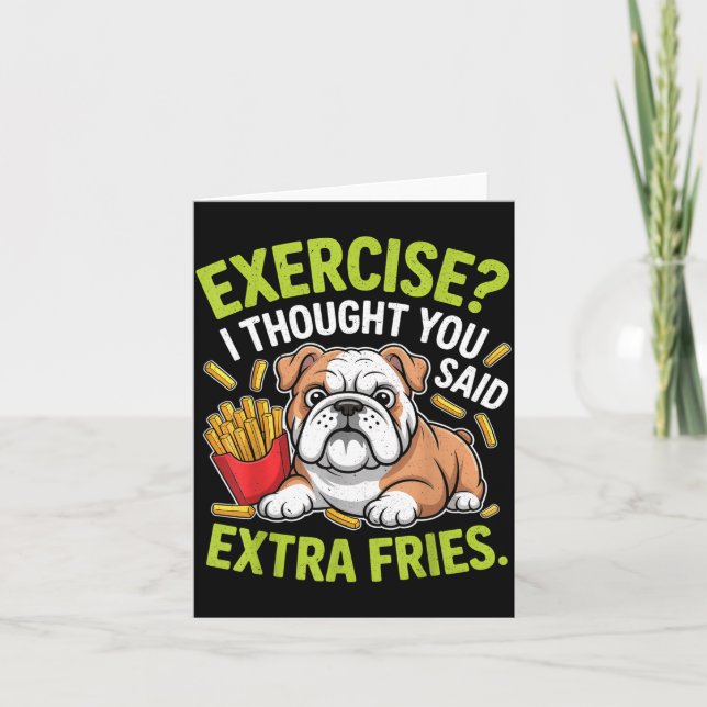 English Bulldog Exercise, Extra Fries Funny  Karte (Vorderseite)
