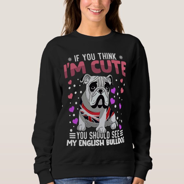 English Bulldog Heart Valentine's Day Animal For W Sweatshirt (Vorderseite)