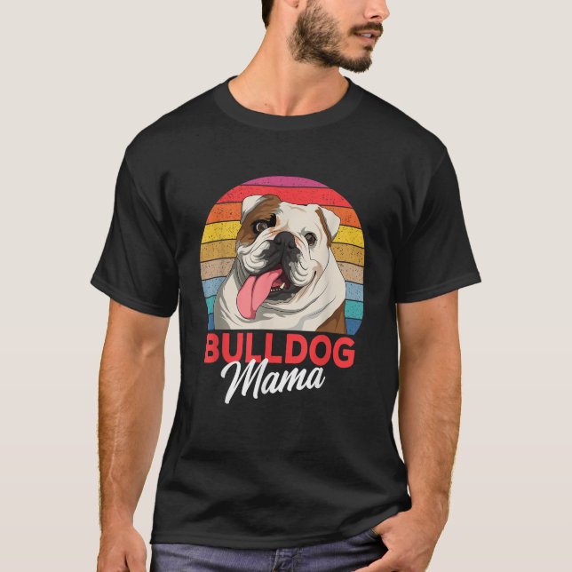 English Bulldog Mama Bully Dogs  for Men Women Gir T-Shirt (Vorderseite)