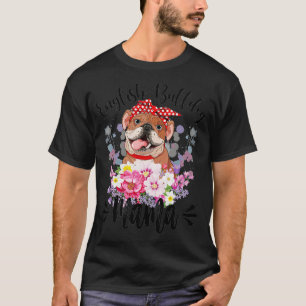English Bulldog Mama Florals Niedlich Hunde Mama M T-Shirt