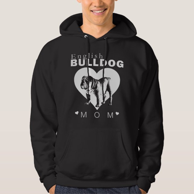 English Bulldog Mom  Hoodie (Vorderseite)