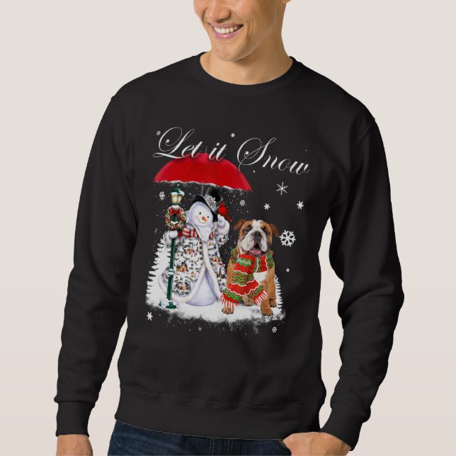 English Bulldog Santa Dog Christmas Snowman Xmas P Sweatshirt (Vorderseite)