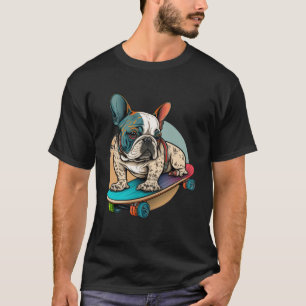 English Bulldog Skateboarding English Bulldog Fran T-Shirt