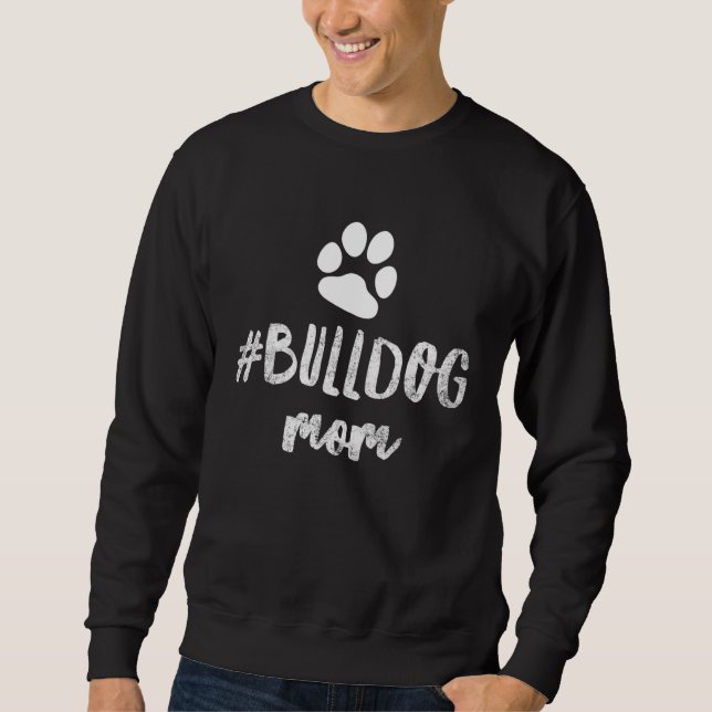 English French American Bulldog Mom Sweatshirt (Vorderseite)