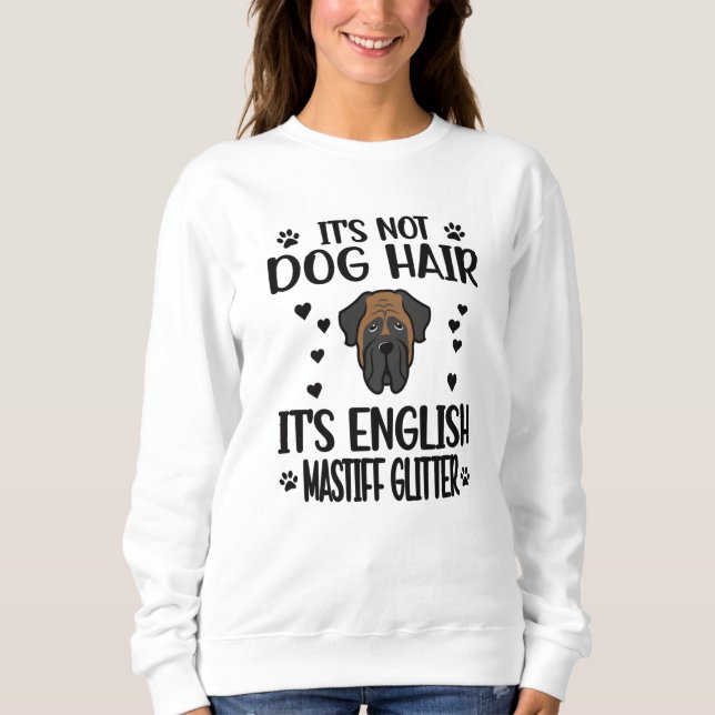 English Mastiff Lover English Mastiff Mama Dog Vat Sweatshirt (Vorderseite)